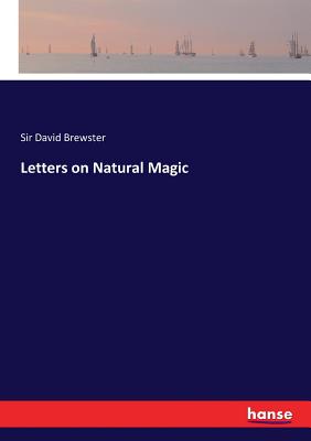 Letters on Natural Magic