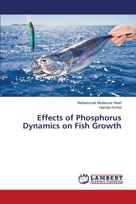 Effects of Phosphorus Dynamics on Fish Growth