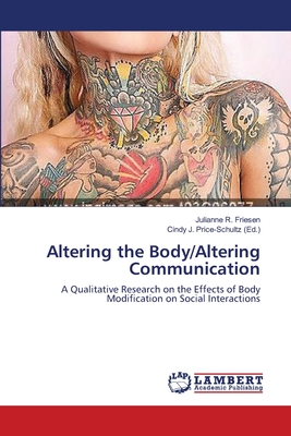 غلاف كتاب Altering the Body/Altering Communication