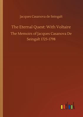 غلاف كتاب The Eternal Quest: With Voltaire