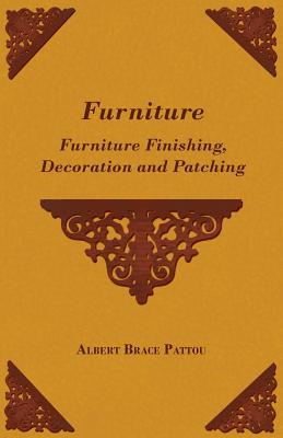 Furniture - Furniture Finishing, Decoration and Patching