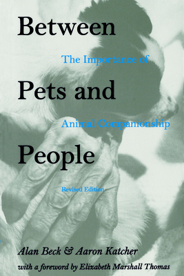 Between Pets and People: The Importance of Animal Companionship