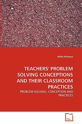 غلاف كتاب TEACHERS' PROBLEM SOLVING CONCEPTIONS AND THEIR CLASSROOM PRACTICES