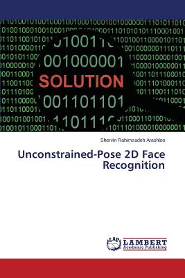 Unconstrained-Pose 2D Face Recognition