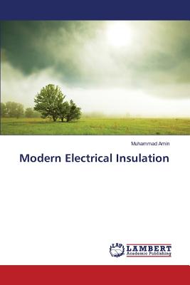 Modern Electrical Insulation