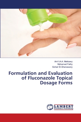 Formulation and Evaluation of Fluconazole Topical Dosage Forms