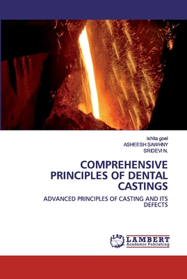 COMPREHENSIVE PRINCIPLES OF DENTAL CASTINGS