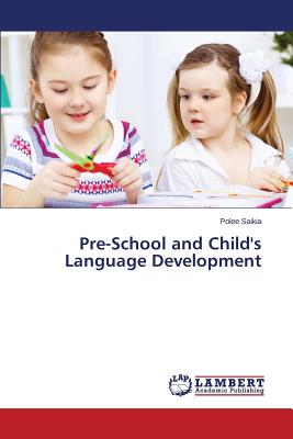 غلاف كتاب Pre-School and Child's Language Development
