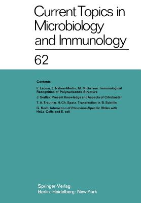 Current Topics in Microbiology and Immunology / Ergebnisse der Mikrobiologie und Immunitنtsforschung