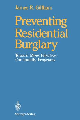 غلاف كتاب Preventing Residential Burglary : Toward More Effective Community Programs