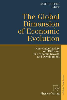 The Global Dimension of Economic Evolution : Knowledge Variety and Diffusion in Economic Growth and Development