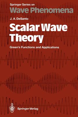 Scalar Wave Theory : Green