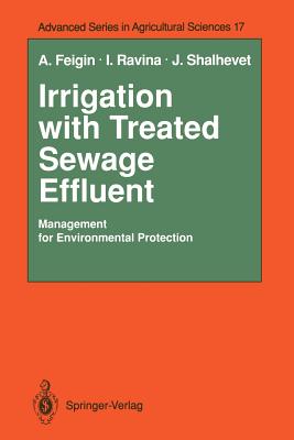 Irrigation with Treated Sewage Effluent : Management for Environmental Protection