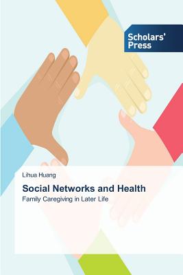 غلاف كتاب Social Networks and Health