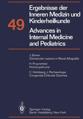Ergebnisse der Inneren Medizin und Kinderheilkunde / Advances in Internal Medicine and Pediatrics : Neue Folge