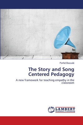 غلاف كتاب The Story and Song Centered Pedagogy