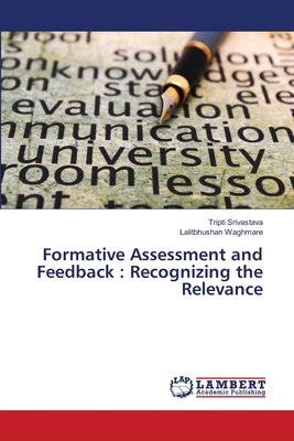 غلاف كتاب Formative Assessment and Feedback : Recognizing the Relevance