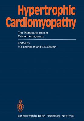 Hypertrophic Cardiomyopathy : The Therapeutic Role of Calcium Antagonists