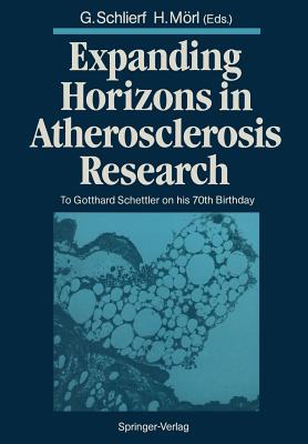 Expanding Horizons in Atherosclerosis Research : To Gotthard Schettler on his 70th Birthday