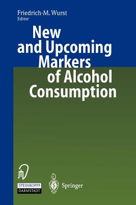 New and Upcoming Markers of Alcohol Consumption