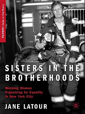 غلاف كتاب Sisters in the Brotherhoods: Working Women Organizing for Equality in New York City