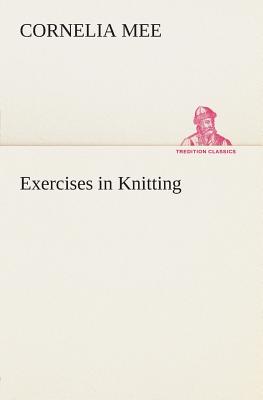 Exercises in Knitting