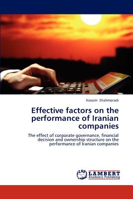 غلاف كتاب Effective Factors on the Performance of Iranian Companies
