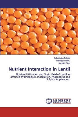 Nutrient Interaction in Lentil