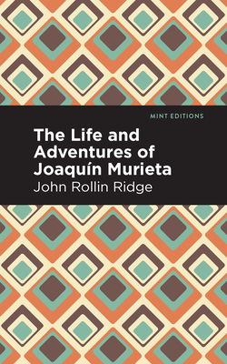 غلاف كتاب The Life and Adventures of Joaquيn Murieta