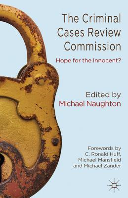 غلاف كتاب The Criminal Cases Review Commission: Hope for the Innocent?