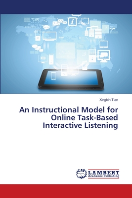غلاف كتاب An Instructional Model for Online Task-Based Interactive Listening