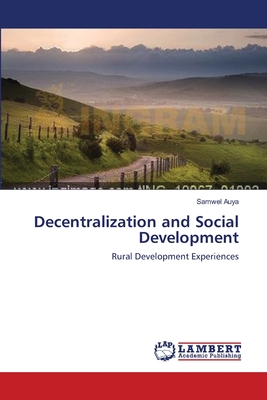 غلاف كتاب Decentralization and Social Development