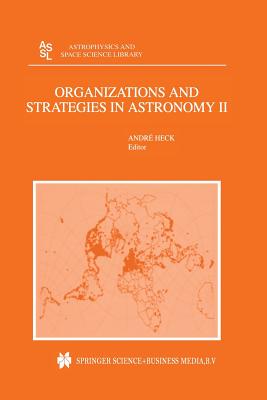 غلاف كتاب Organizations and Strategies in Astronomy: Volume II