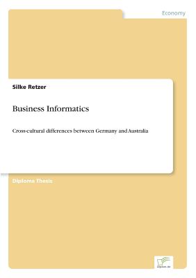 Business Informatics:Cross-cultural differences between Germany and Australia