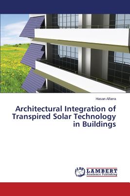 غلاف كتاب Architectural Integration of Transpired Solar Technology in Buildings