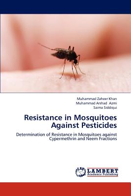 Resistance in Mosquitoes Against Pesticides