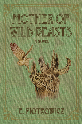 غلاف كتاب Mother of Wild Beasts