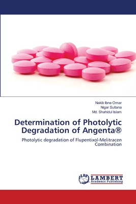 Determination of Photolytic Degradation of Angenta®