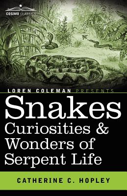 غلاف كتاب Snakes Curiosities & Wonders of Serpent Life