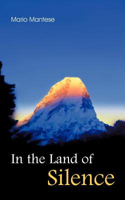 غلاف كتاب In the Land of Silence: Learning with my Master:In the Himalayas