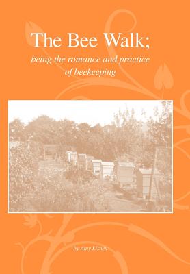 The Bee Walk