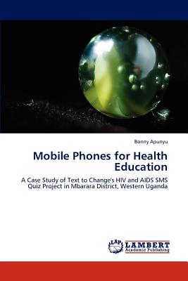 غلاف كتاب Mobile Phones for Health Education