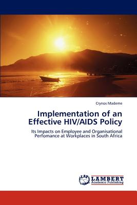 غلاف كتاب Implementation of an Effective HIV/AIDS Policy