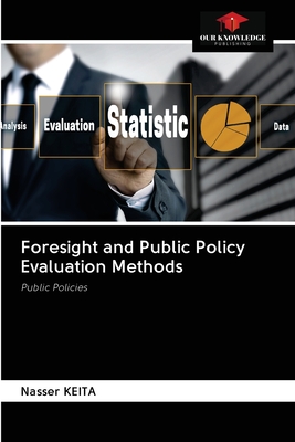 غلاف كتاب Foresight and Public Policy Evaluation Methods