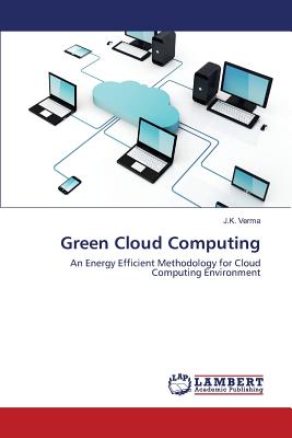 Green Cloud Computing