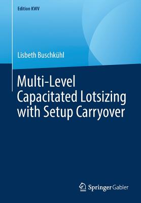 Multi-Level Capacitated Lotsizing with Setup Carryover