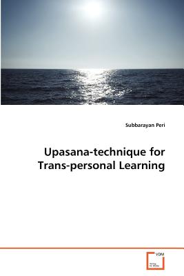 Upasana-technique for Trans-personal Learning