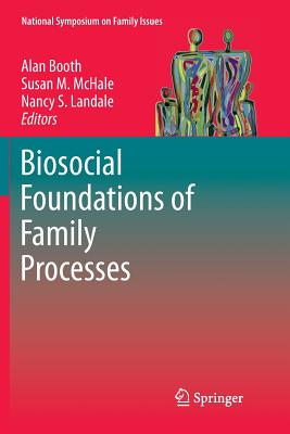 غلاف كتاب Biosocial Foundations of Family Processes