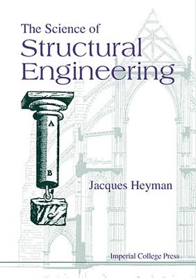 SCIENCE OF STRUCTURAL ENGINEERING,THE