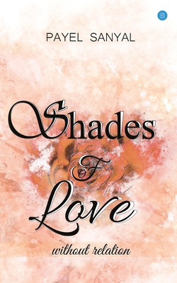 غلاف كتاب Shades of love without relation